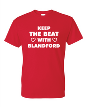 Load image into Gallery viewer, Keep The Beat With Blandford Core Blend T-Shirt