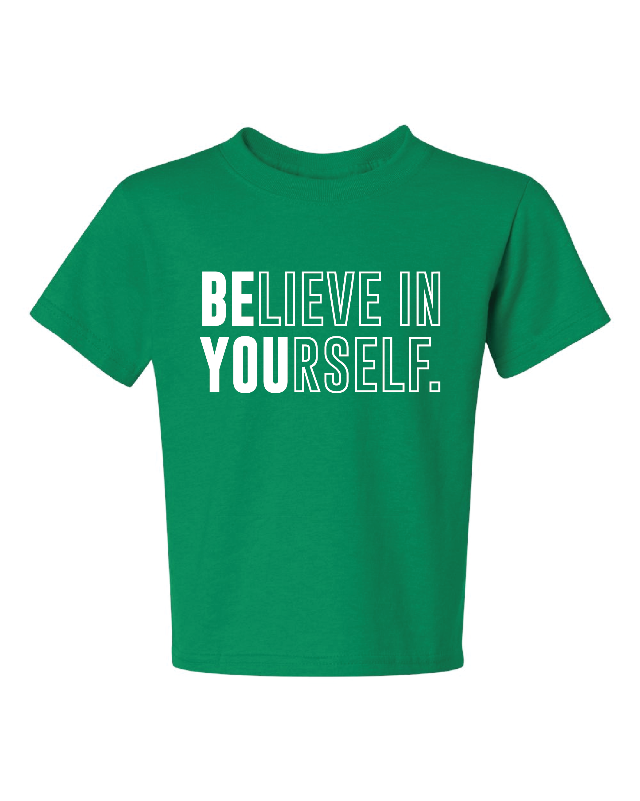 Believe In Yourself - Jerzees Dri-Power Youth T-Shirt